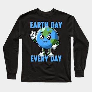 Earth Day Every Day Long Sleeve T-Shirt